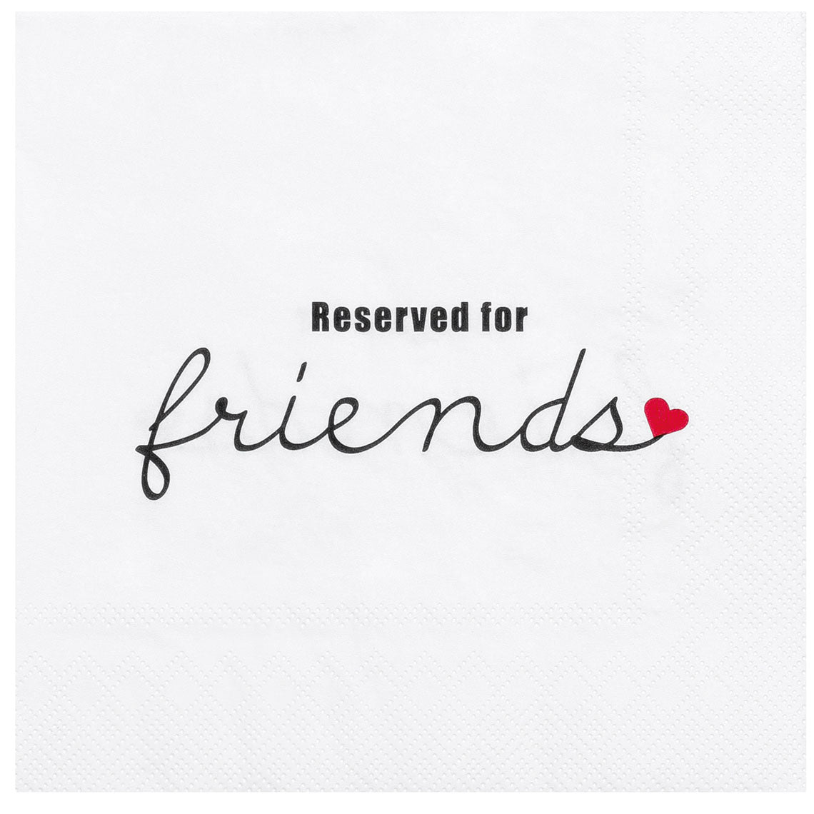 Guardanapo RADER Dining - 33x33 - Reserved for friends